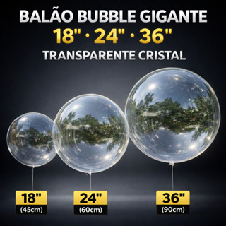 Balão Bubble Bolha Transparente Gigante 18” 24” 36” Cristal Bolha Decoração Festa Aniversário Luxo em Oferta na Shopee