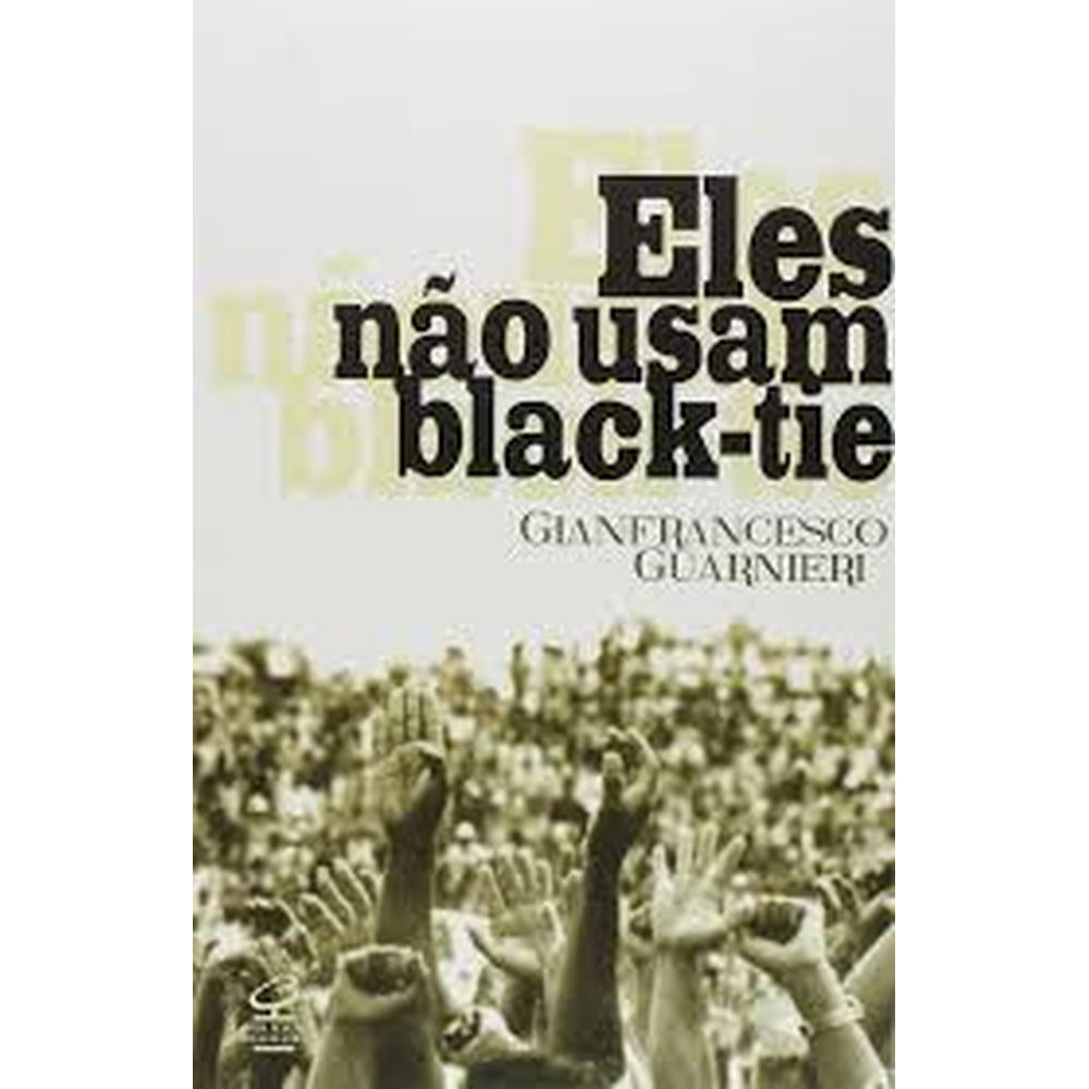Eles não usam black-tie autor Gianfrancesco Guarnieri