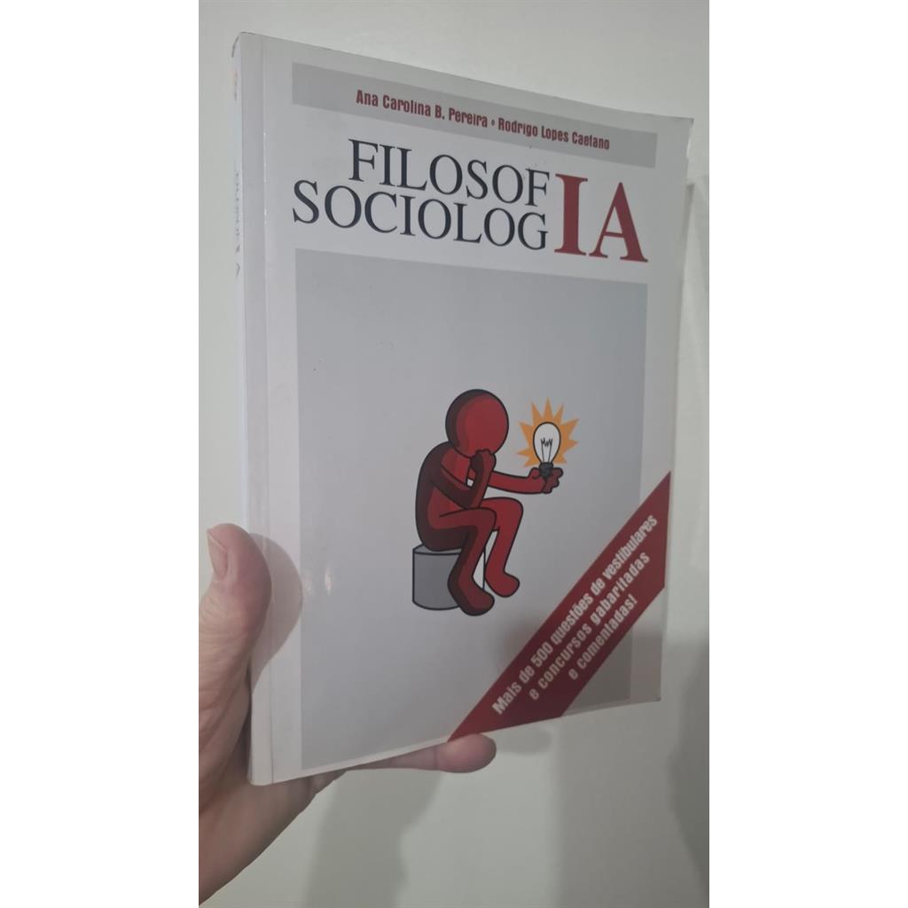 Filosofia Sociologia autor Ana Carolina B  Pereira