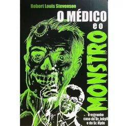 O Médico e o Monstro | Robert Louis Stevenson