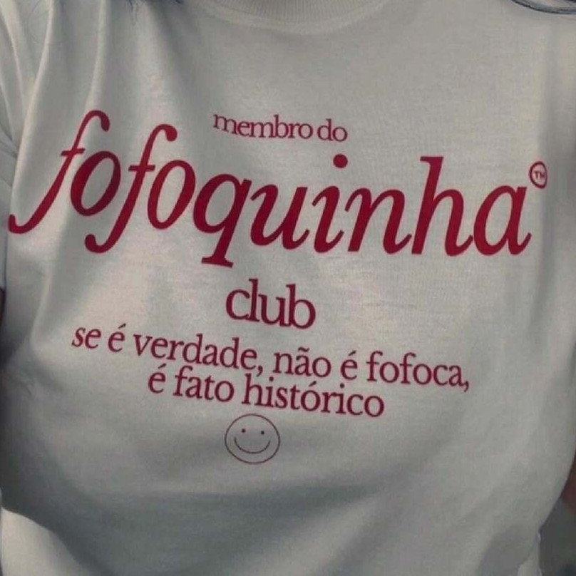 Camiseta Fofoquinha Feminina Unissex 100% Algodão Premium Divertida Meme Viral TikTok Aesthetic 😂✨