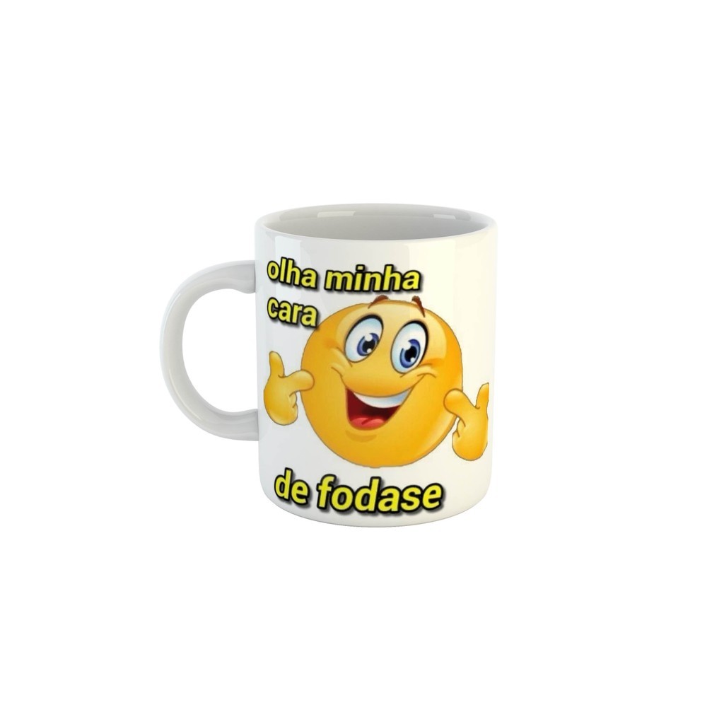 Caneca Engraçada Meme Emoji "Olha minha cara..."