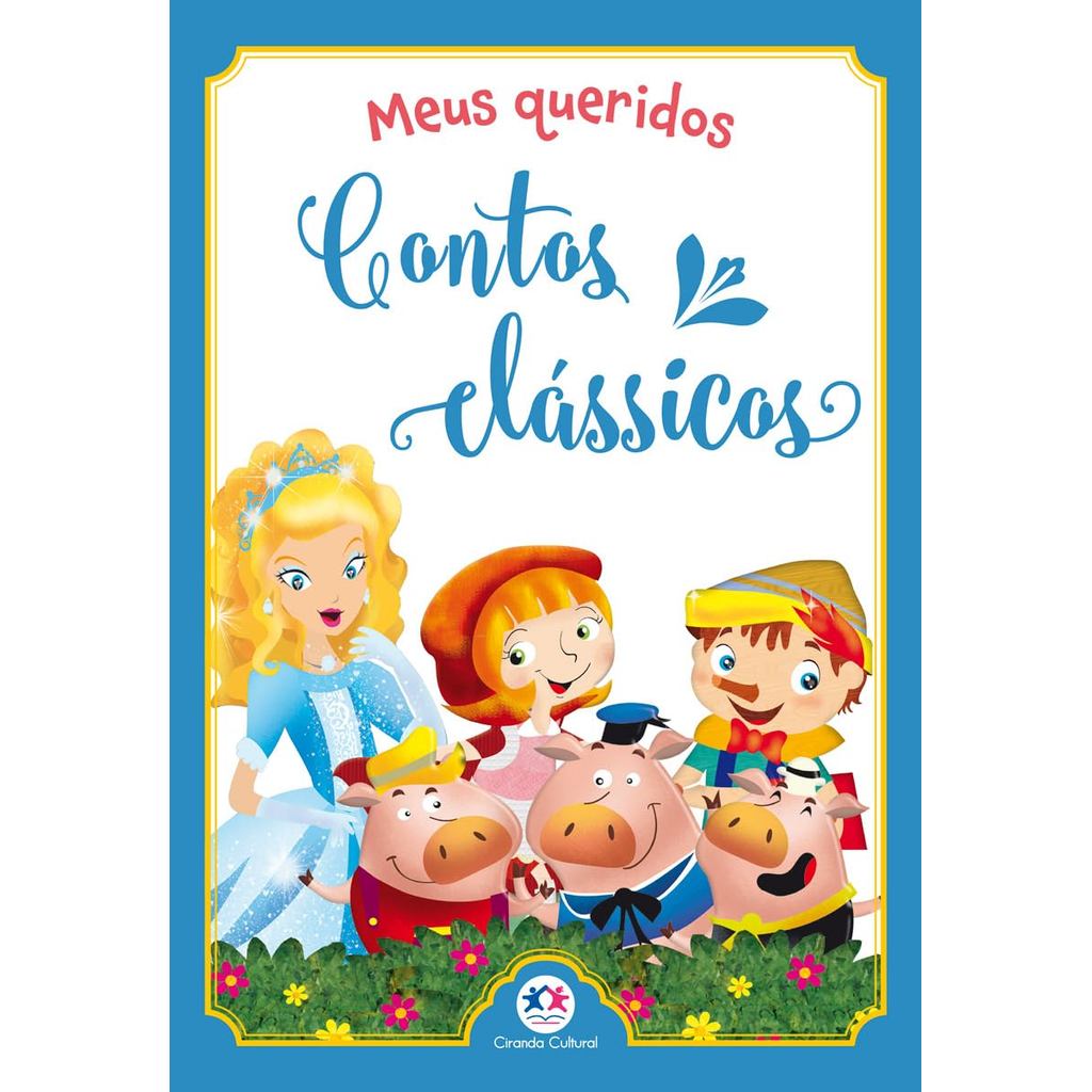Meus Queridos Contos Clássicos