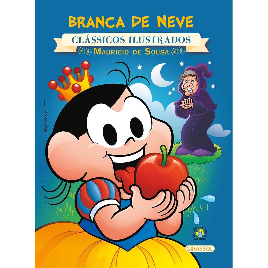 Livro histórias Turma da Mônica Clássicos Ilustrados Branca de Neve