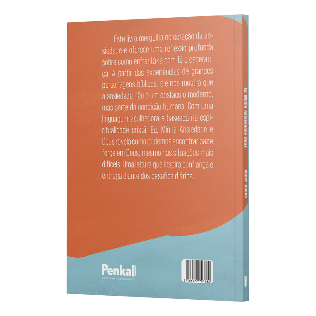 Livro - Eu Minha Ansiedade E Deus | Abner Bueno — imagem 2 de 2