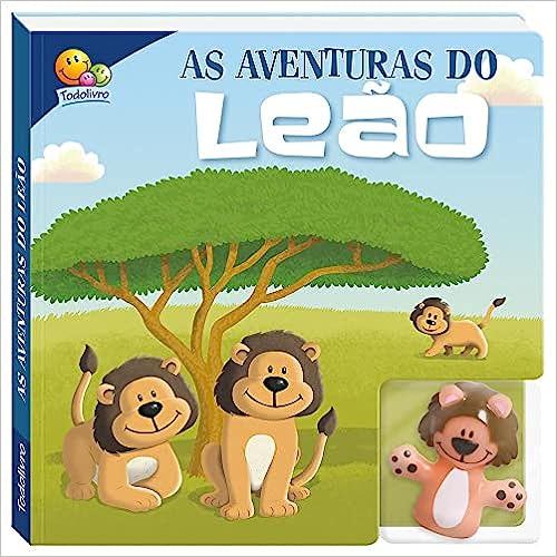 Dedoche-Leia e Brinque: As Aventuras do Leão - Ed. Todolivro ( p35 )