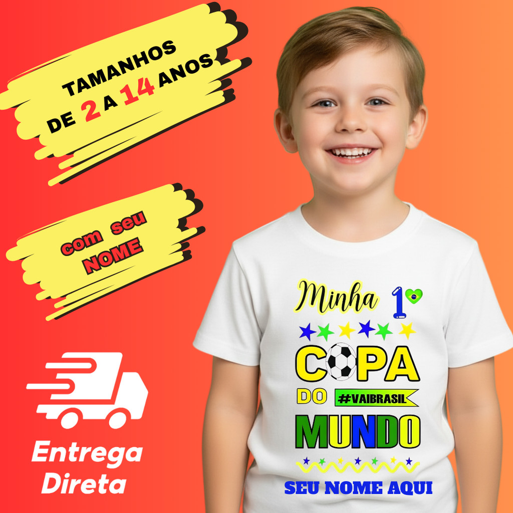 Camiseta Infantil Com Nome Copa Do Mundo Brasil Minha Primeira Copa Torcedor Baby T-Shirt 2 ao 14