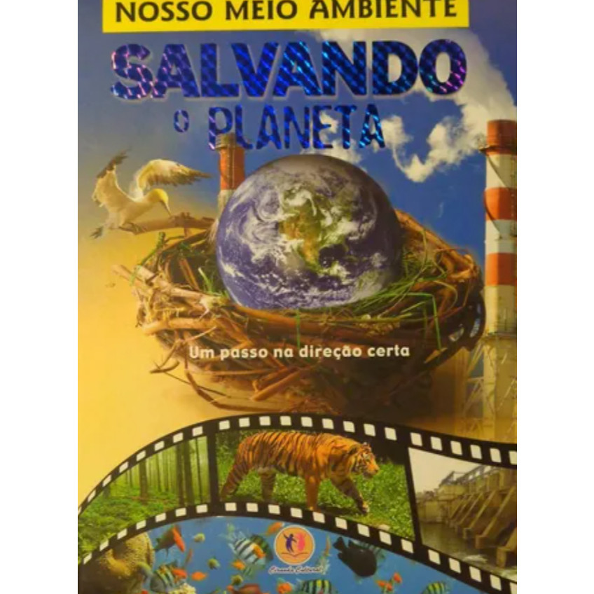 Nosso Meio Ambiente Salvando O Planeta Autor: Ciranda Cultural - Astro