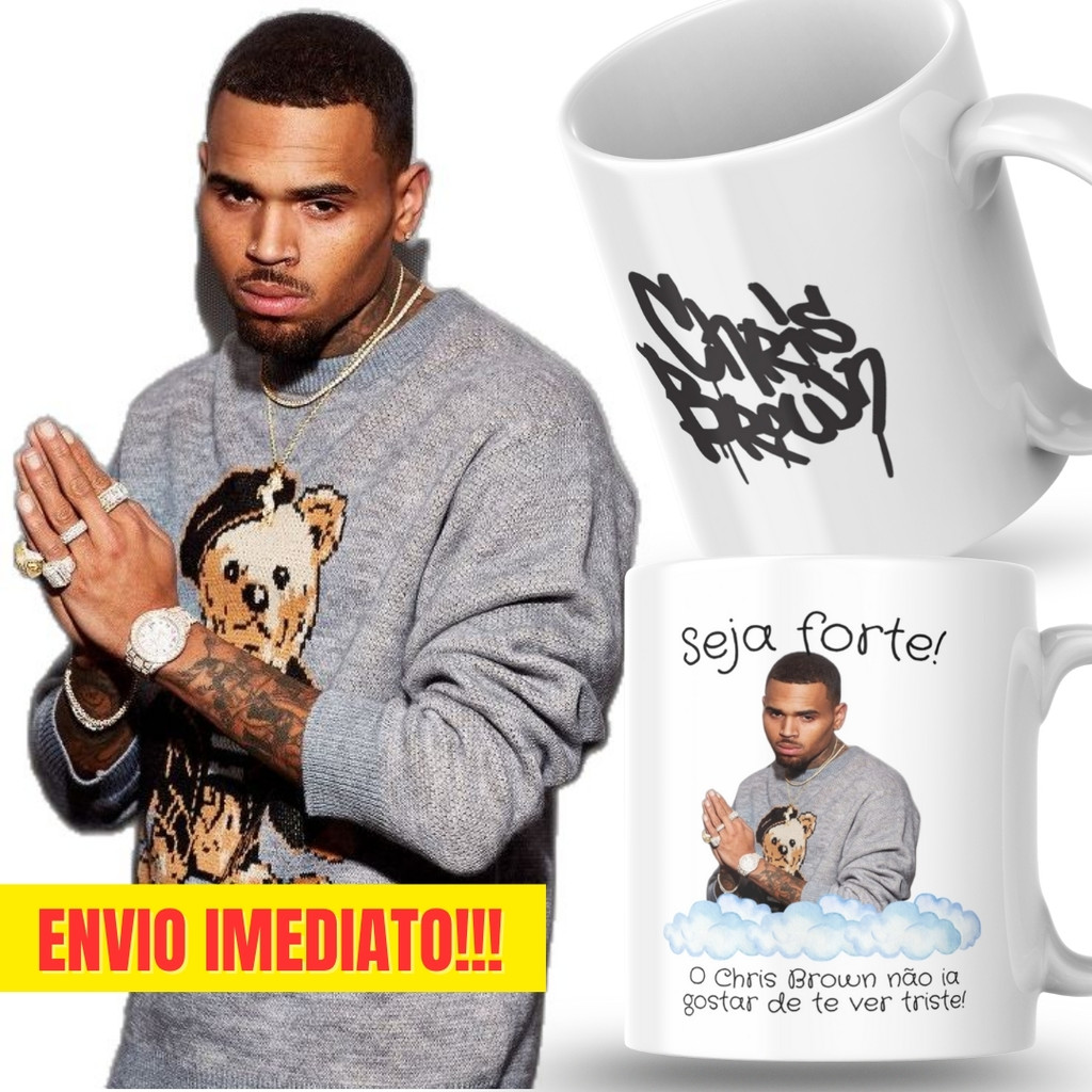 Caneca Xicara Porcelana 325ml Seja Forte Chris Brown Fã Fãs Personalizada Presente Decoração Casa