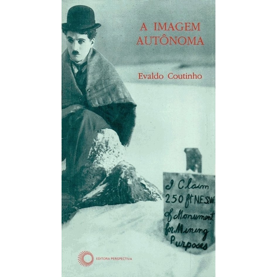 A IMAGEM AUTÔNOMA autor EVALDO COUTINHO