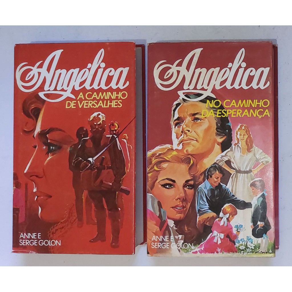 Kit Com 2 Livros: Angélica A Caminho De Versalhes + No Caminho Da Esperança de Anne E Serge Golon