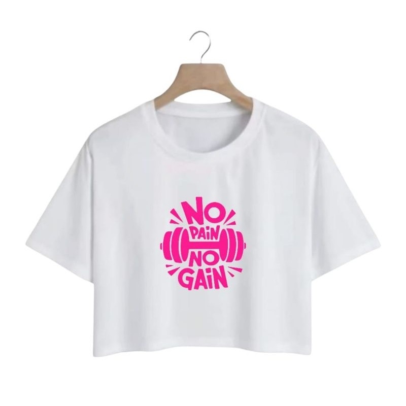 Cropped Feminino No Pain No Gain Algodão Estampado Blusinha Academia Confortável Casual