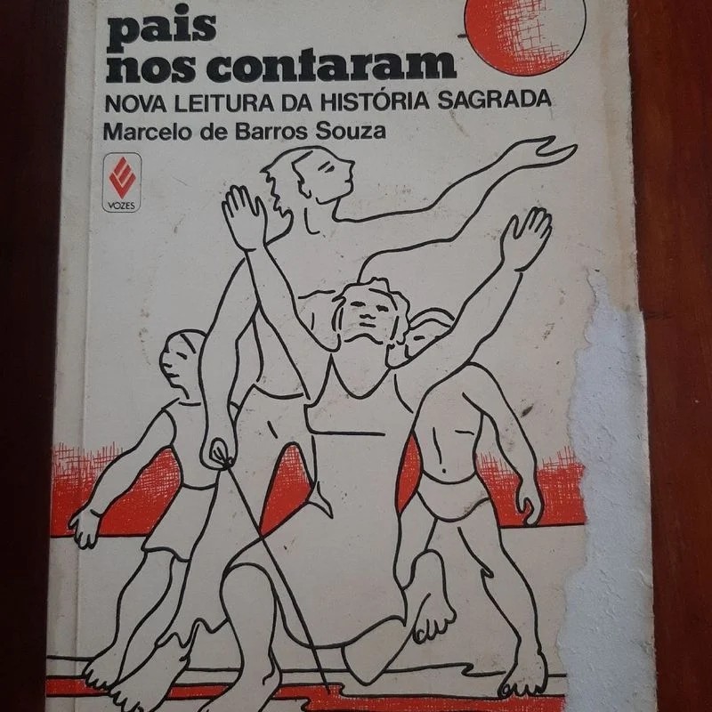 Nossos Pais Nos Contaram autor Marcelo De Barros Souza