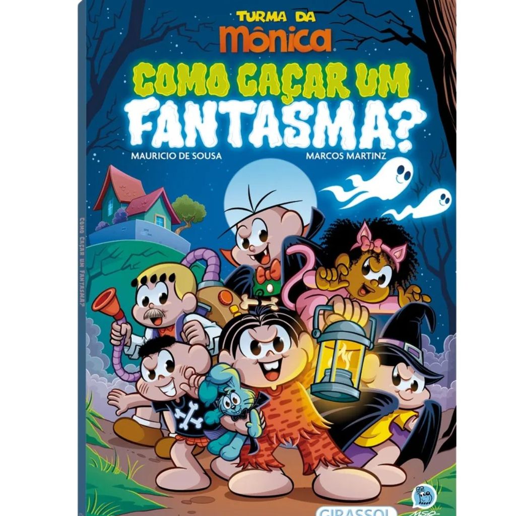 Livro Infantil | Turma da Mônica | Como Caçar um Fantasma?