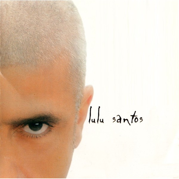 CD Lulu Santos Dance Bem, Dance Mal, Dance Sem Parar