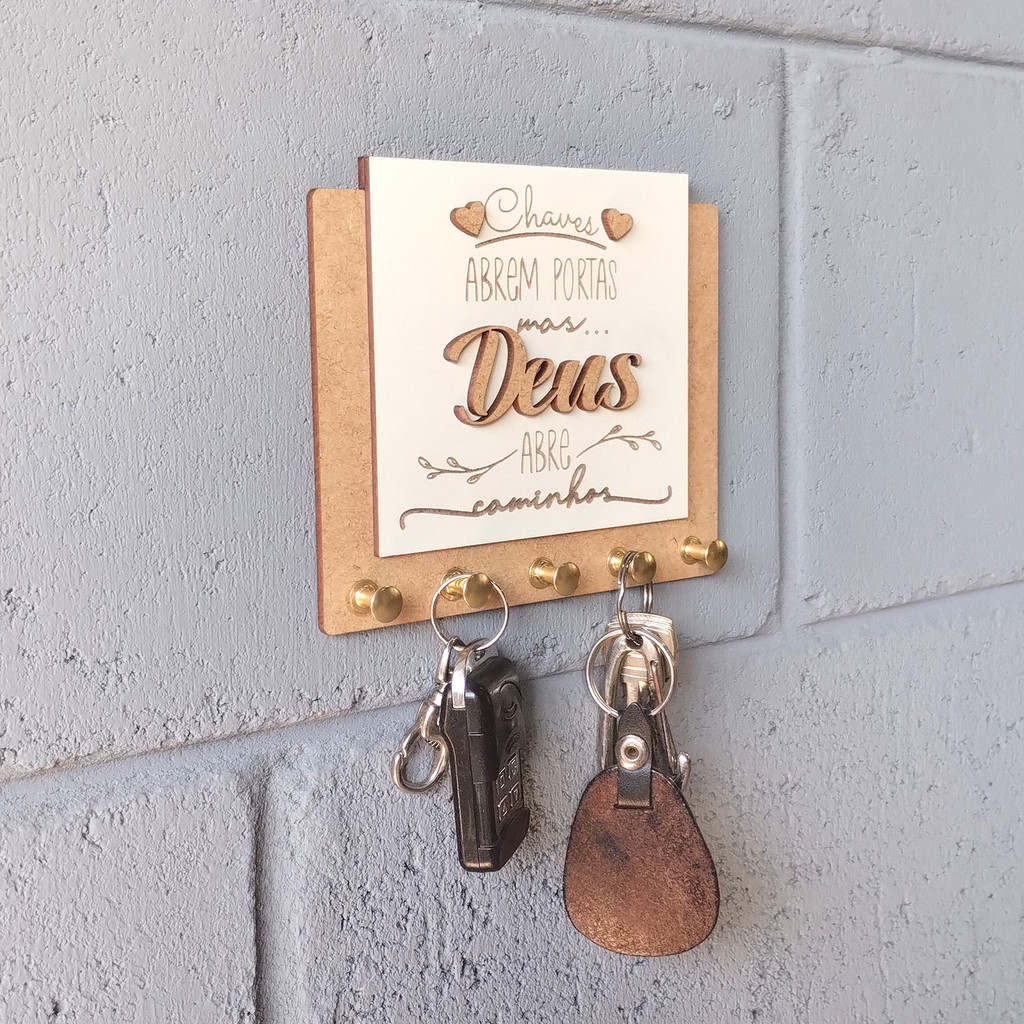 Porta Chaves Religioso Motivacional Decorativo em MDF Chaves Abrem Portas Mas Deus Abre Caminhos