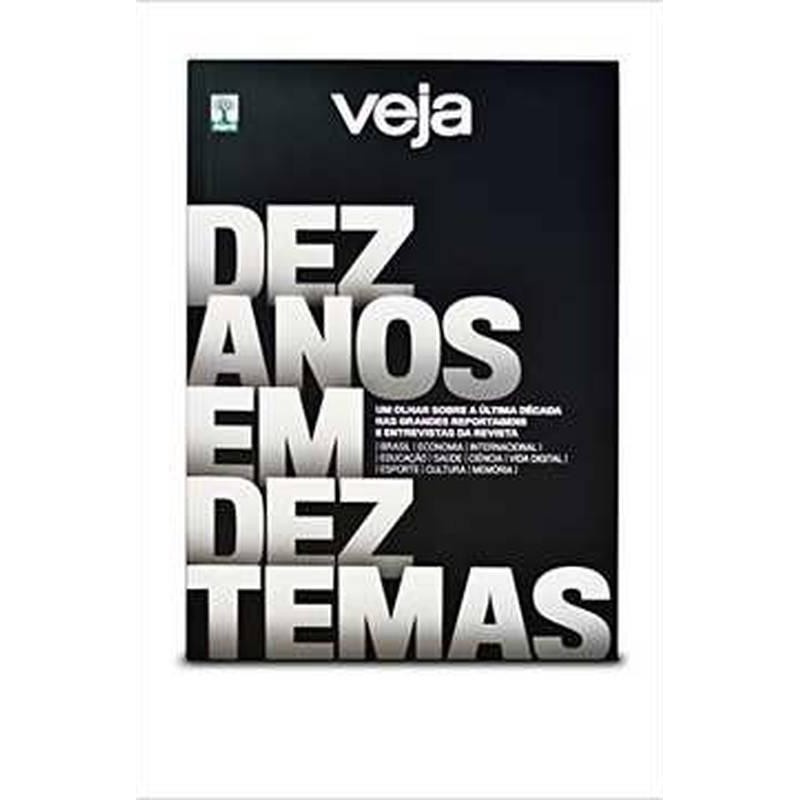 veja: dez anos em dez temas autor euripedes alcantara