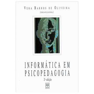 Informática Em Psicopedagogia autor Vera Barros de Oliveira