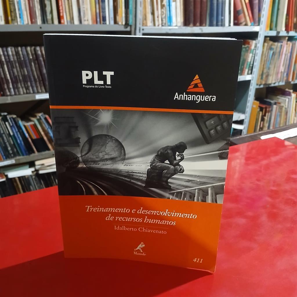 PLT 411- Treinamento e Desenvolvimento de Recursos Humanos autor Chiavenato, Idalberto