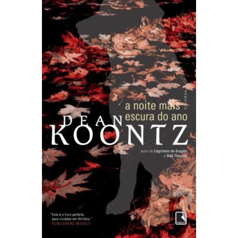 A Noite mais escura do ano autor dean R. Koontz