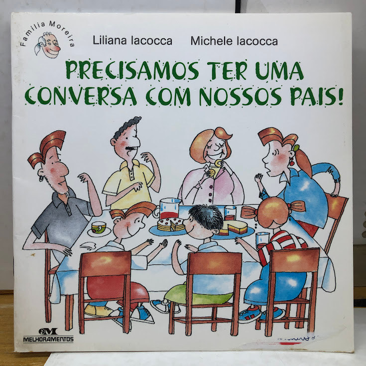 Precisamos Ter Uma Conversa Com Nossos Pais de Liliana Lacocca 7832339