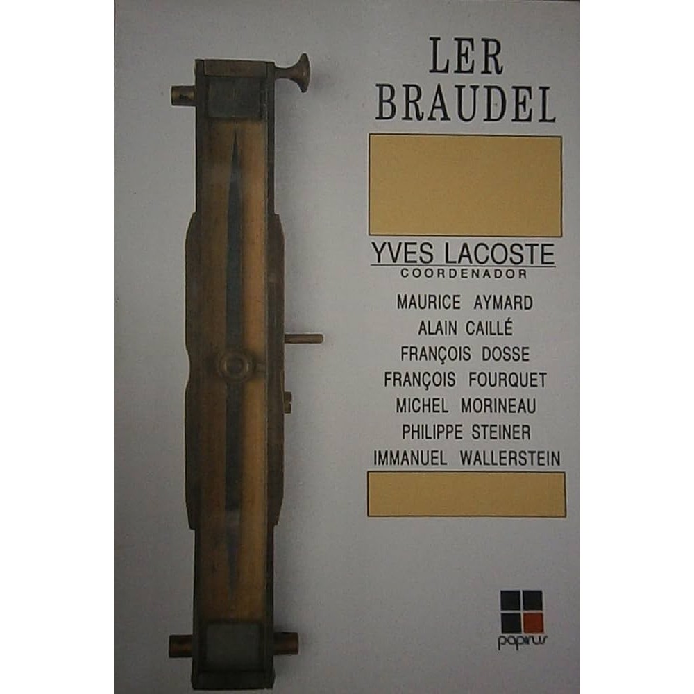 Ler Braudel autor Yves Lacoste