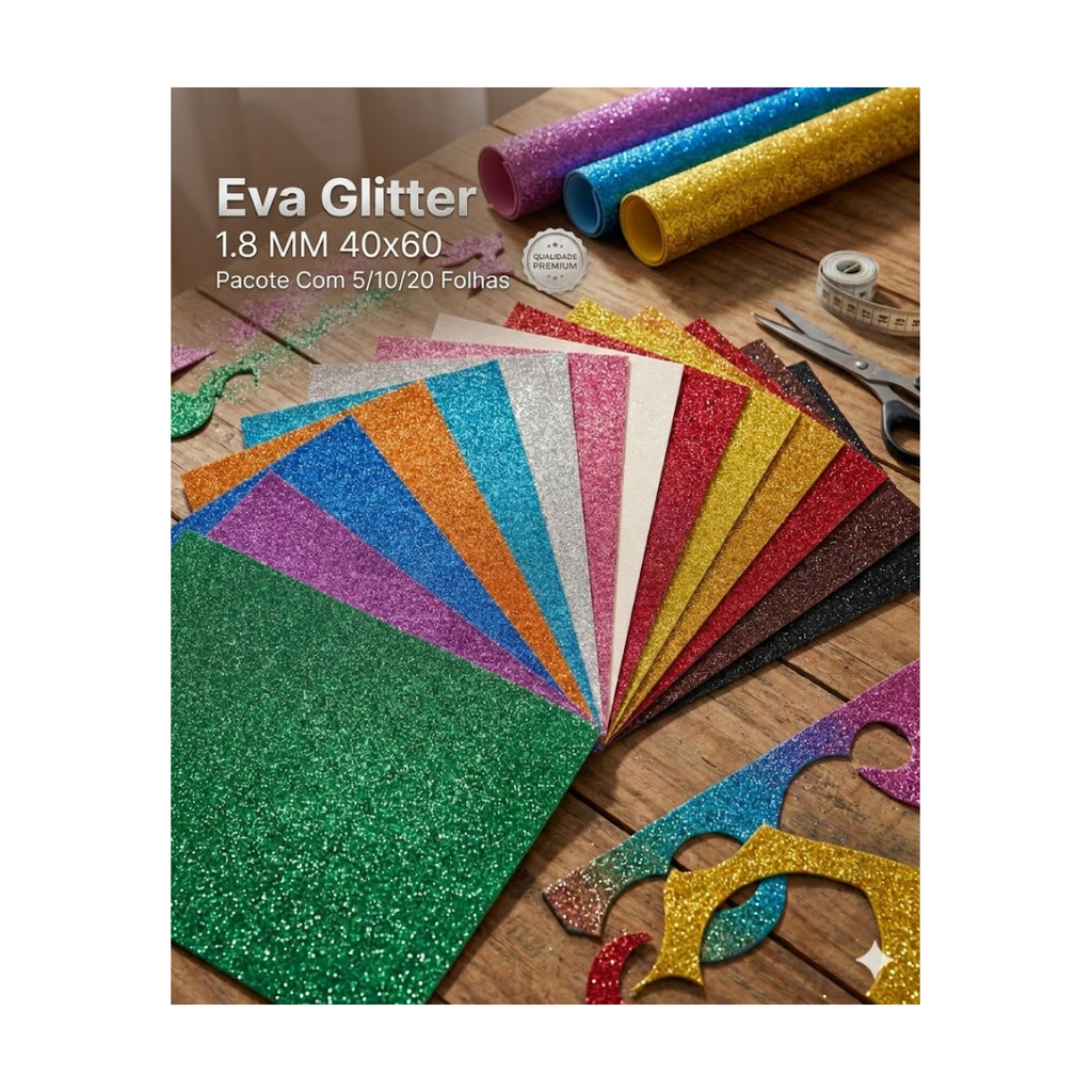 Pacote Com 5/10/20 Folhas - Eva Glitter 1.8 MM 40x60