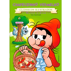 Turma da Mônica | Chapeuzinho Vermelho