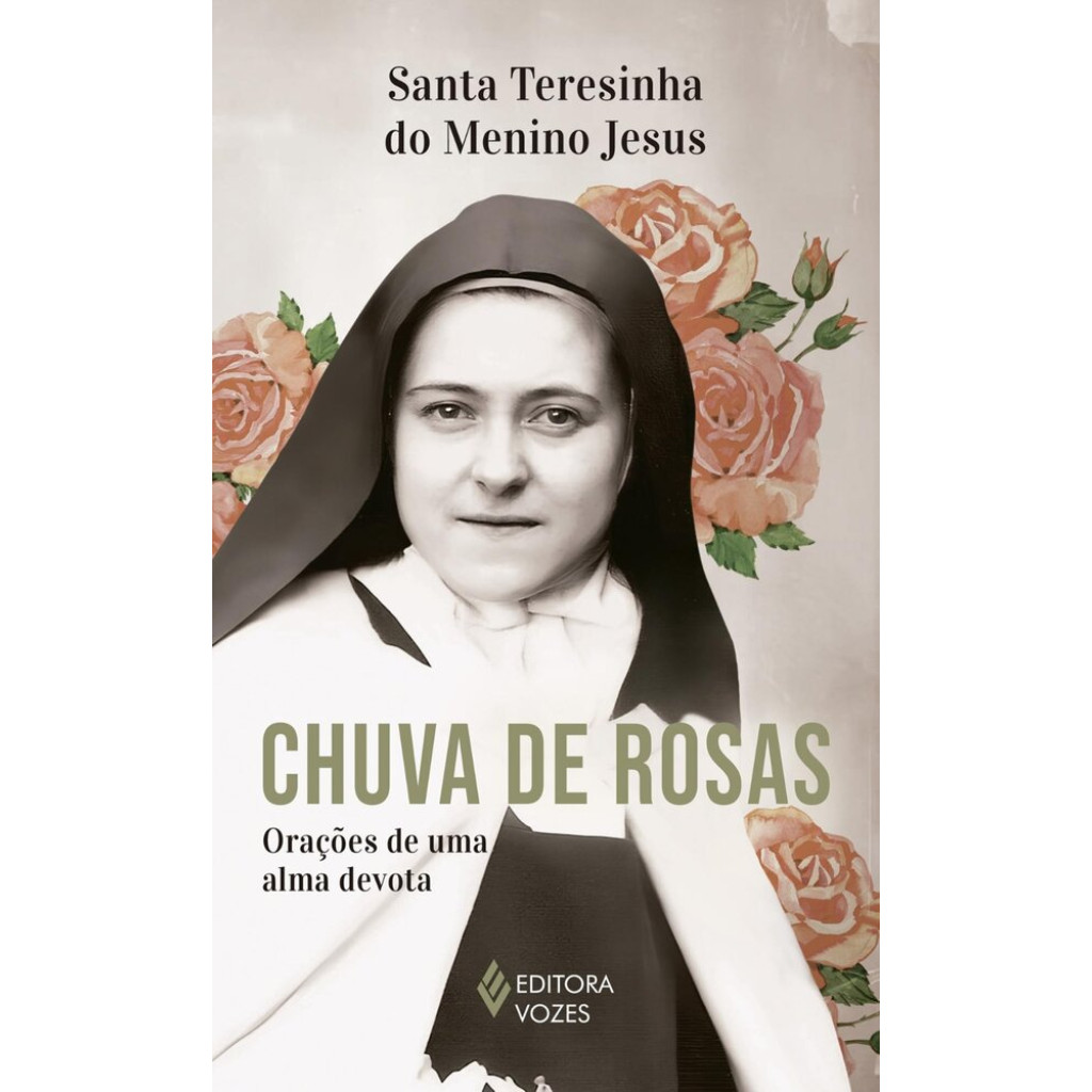 Chuva de Rosas sem orelhas orações de Uma alma devota