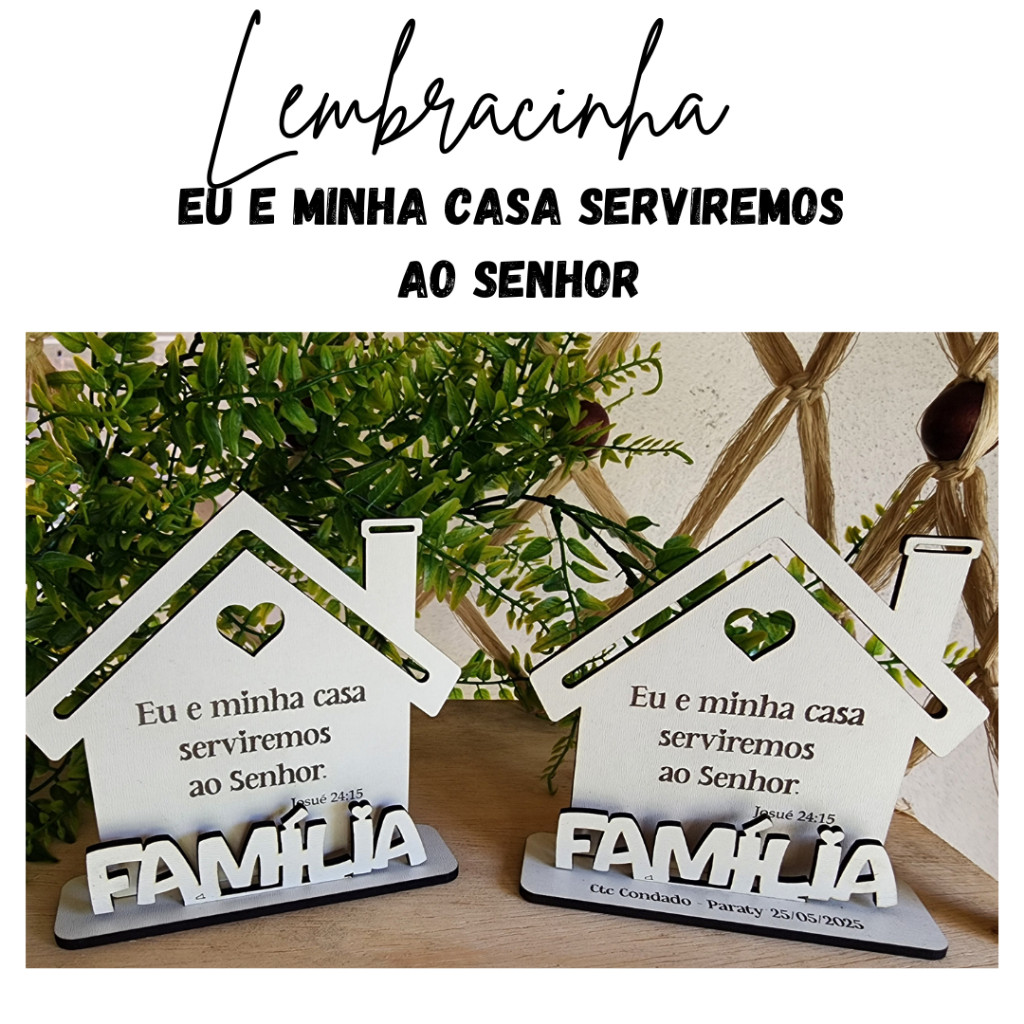 Lembrancinha Cristã Casa e Família MDF Personalizada - Brinde Religioso Eu e Minha Casa Serviremos