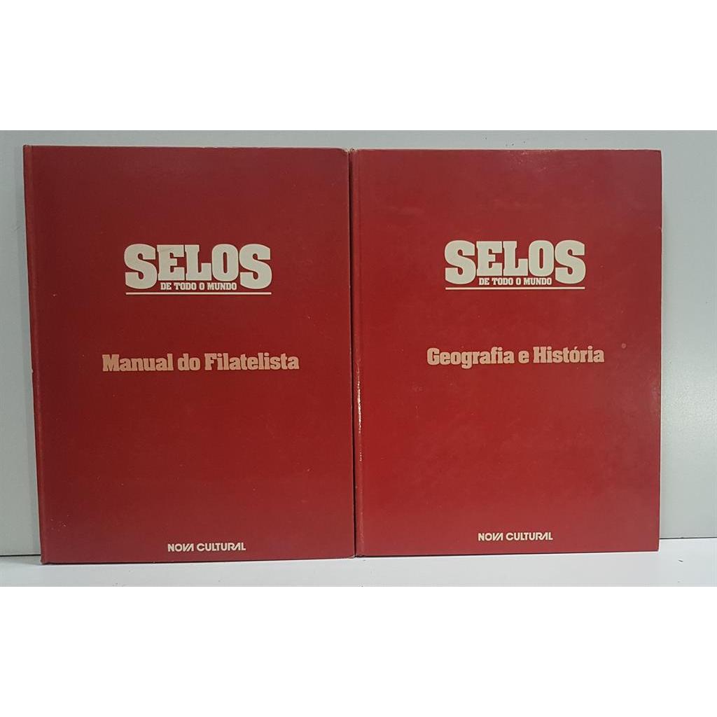 Selos de Todo o Mundo Manual do Filatelista + Geografia e História autor Nova Cultural