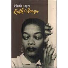 Perola Negra - Ruth De Souza de Angélica Coutinho, Breno Lira Gomes 7872522