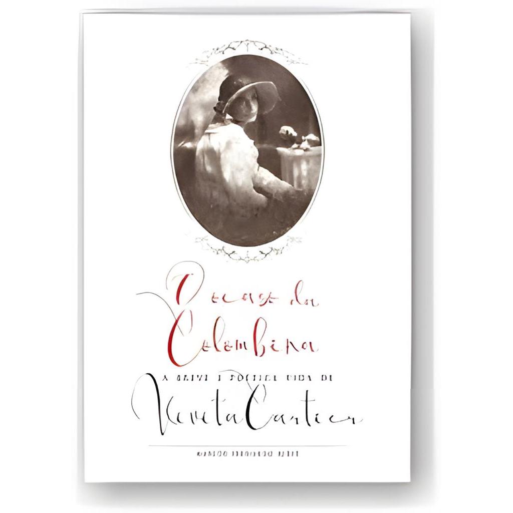 O Ocaso da Colombina: Breve e Poética Vida de Vivita Cartier autor Marcos Fernando Kirst