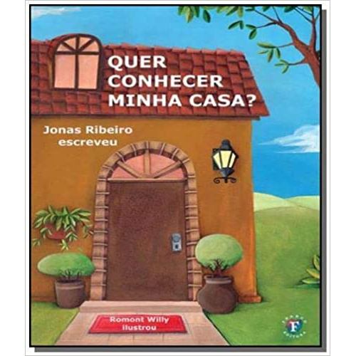 Quer Conhecer Minha Casa? autor Jonas Ribeiro