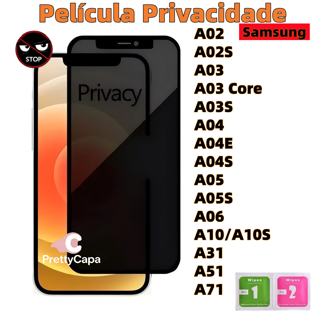 Película Privacidade 3D Vidro Anti Spy Para Samsung Galaxy A06 A05 A03 A05S A04E A10 A31 A02 A71 A51 A04S A03S A02S A10S