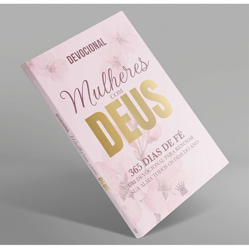 Devocional Mulheres com Deus | 365 Dias de Fé | Livro Cristão Feminino | Presente Evangélico