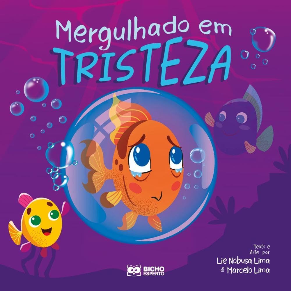 Descobrindo Meus Sentimentos | Quando a Tristeza Mergulha