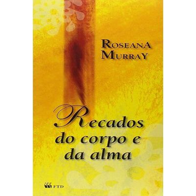Recados do corpo e da alma