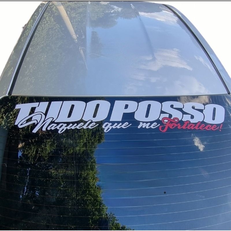 Adesivo pra carro - Tudo posso naquele que me fortalece. - 90x15Cm