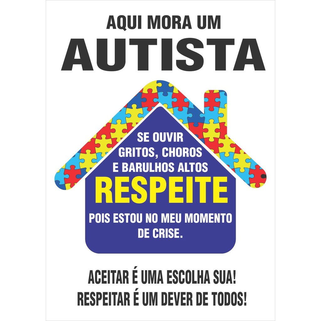 Placa Externa Autismo Autista Aqui Mora Um Autista 15x21 em Oferta na Shopee