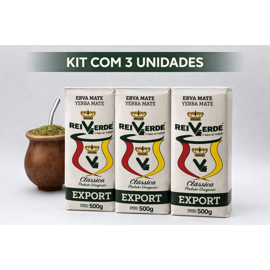 Kit 3 Erva Mate Rei verde Export Padrão Uruguaio Clássica 500g