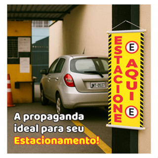 Banner Estacionamento Estacione Aqui 1 x 0,30 Cm em Oferta na Shopee