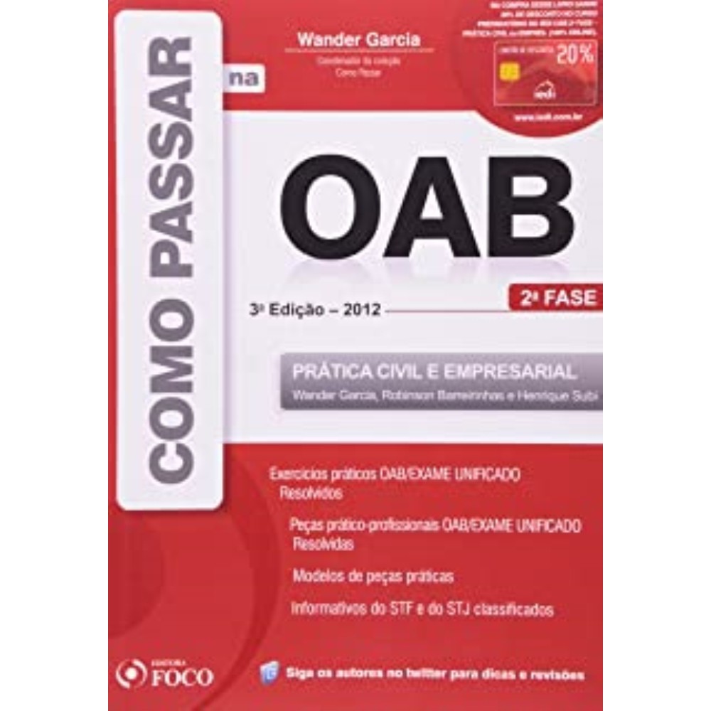 Como Passar na Oab 2a Fase. Pratica Civil e Empres