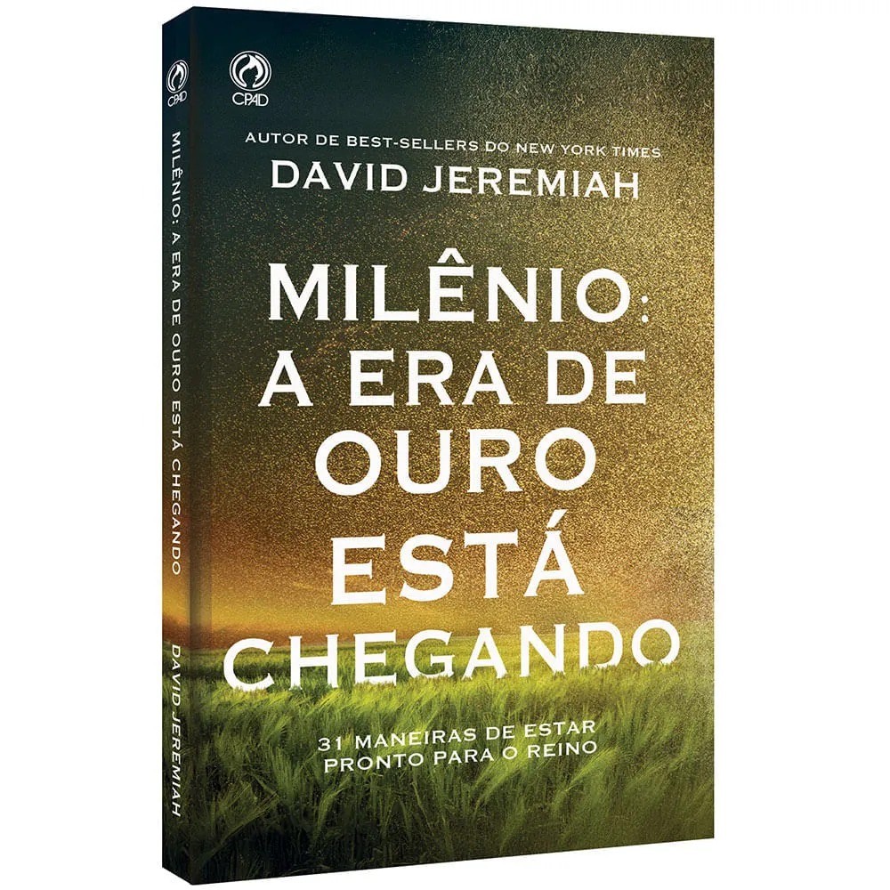 Milênio: A Era de Ouro está Chegando | David Jeremiah