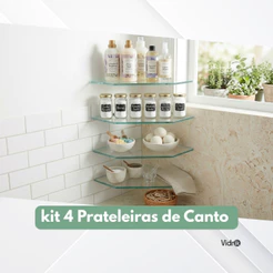 KIT 4 PRATELEIRAS DE VIDRO BANHEIRO CANTO 25X25 6MM INCOLOR