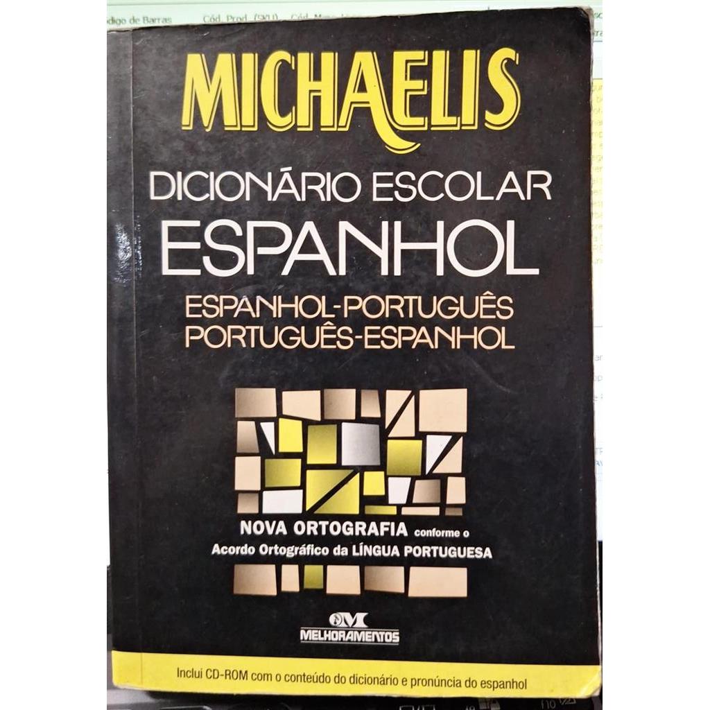 Michaelis Dicionário Escolar Espanhol autor Melhoramentos