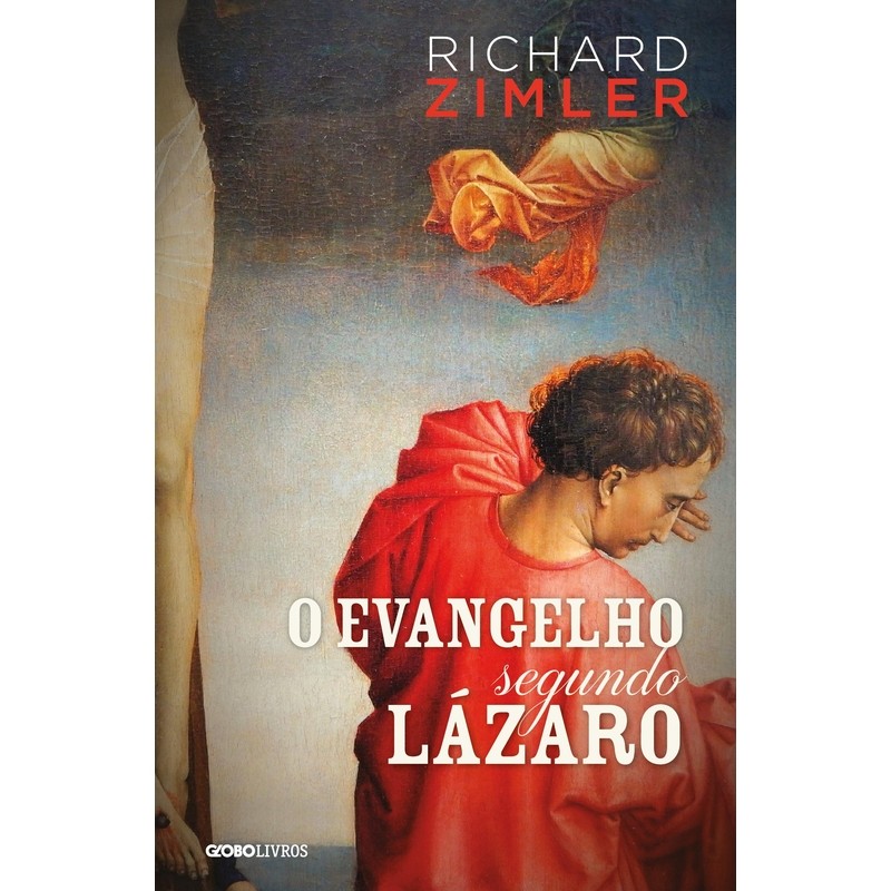 O Evangelho Segundo Lázaro autor Richard Zimler