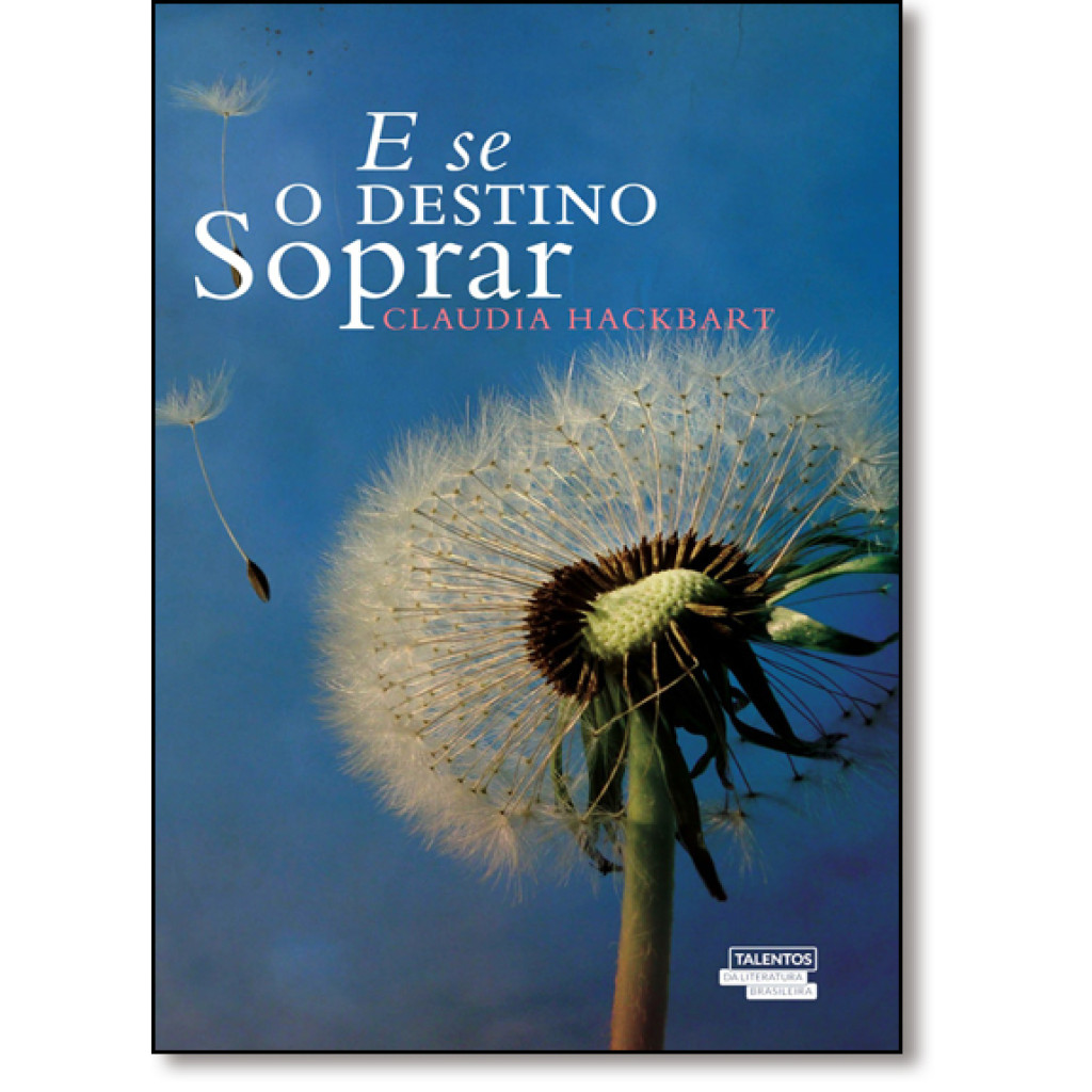 E SE O DESTINO SOPRAR