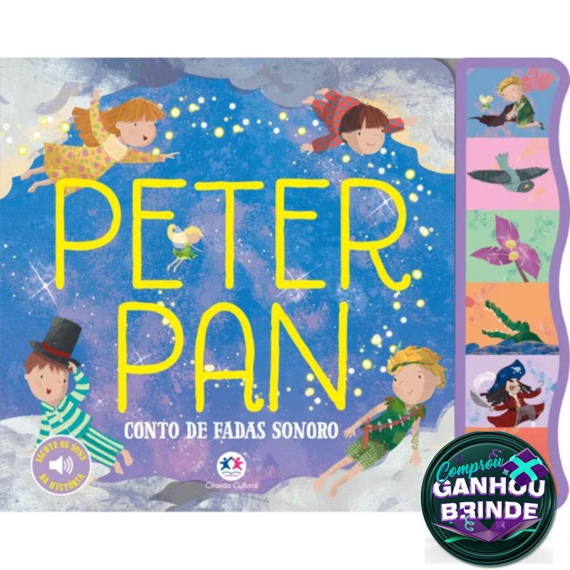 Livro Sonoro Peter Pan Ciranda Cultural Crianças Filhos Infantil Desenho História Brincar Pintar