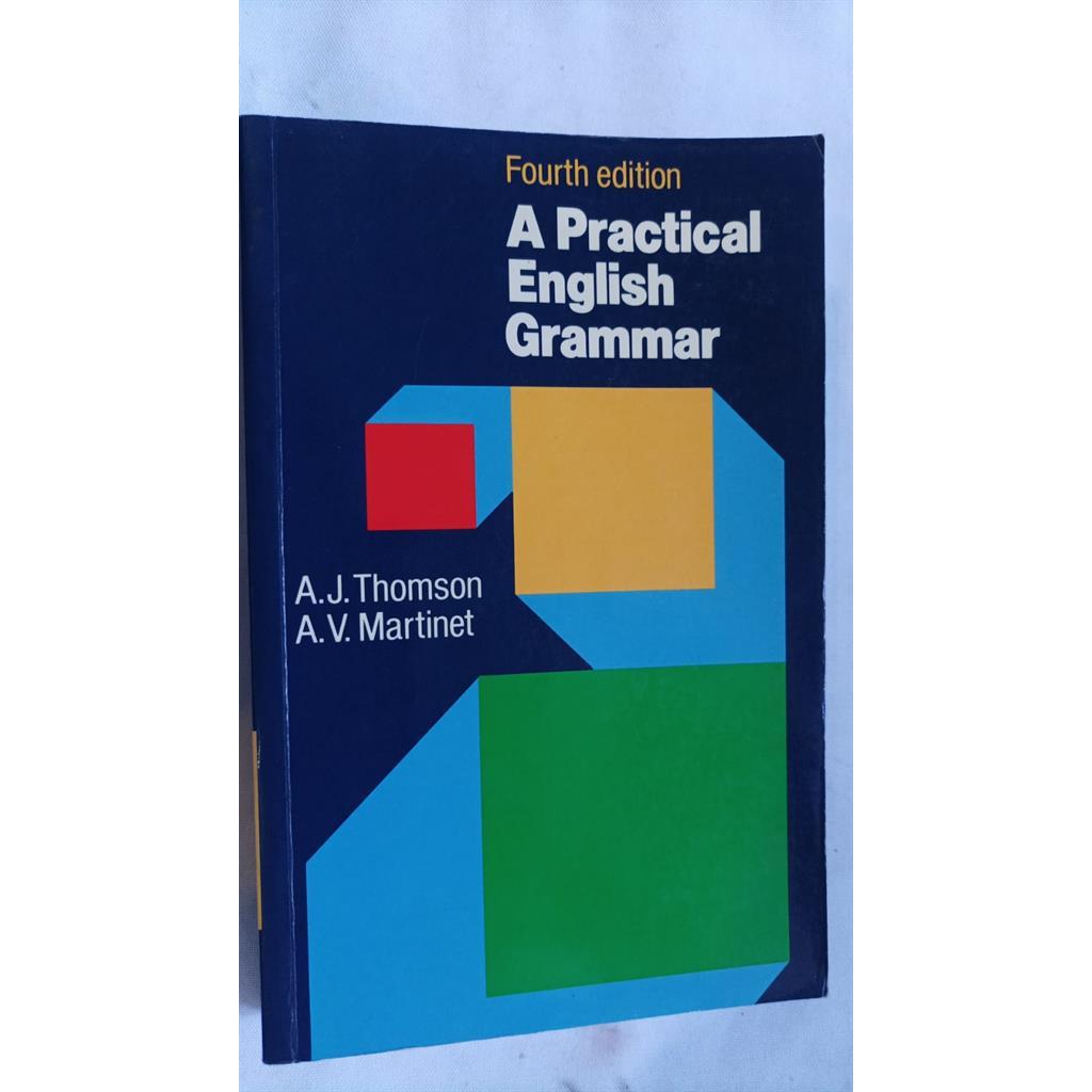 A Practical English Grammar autor Thomson e Martinet